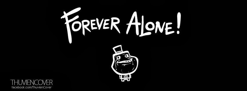 Forever-Alone-Cover-Facebook-Timeline-1